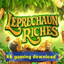 kk gaming download